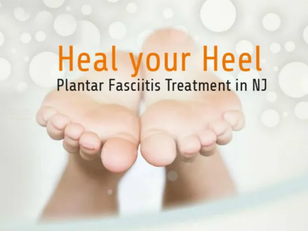 Heal your Heel - Plantar Fasciitis Treatment