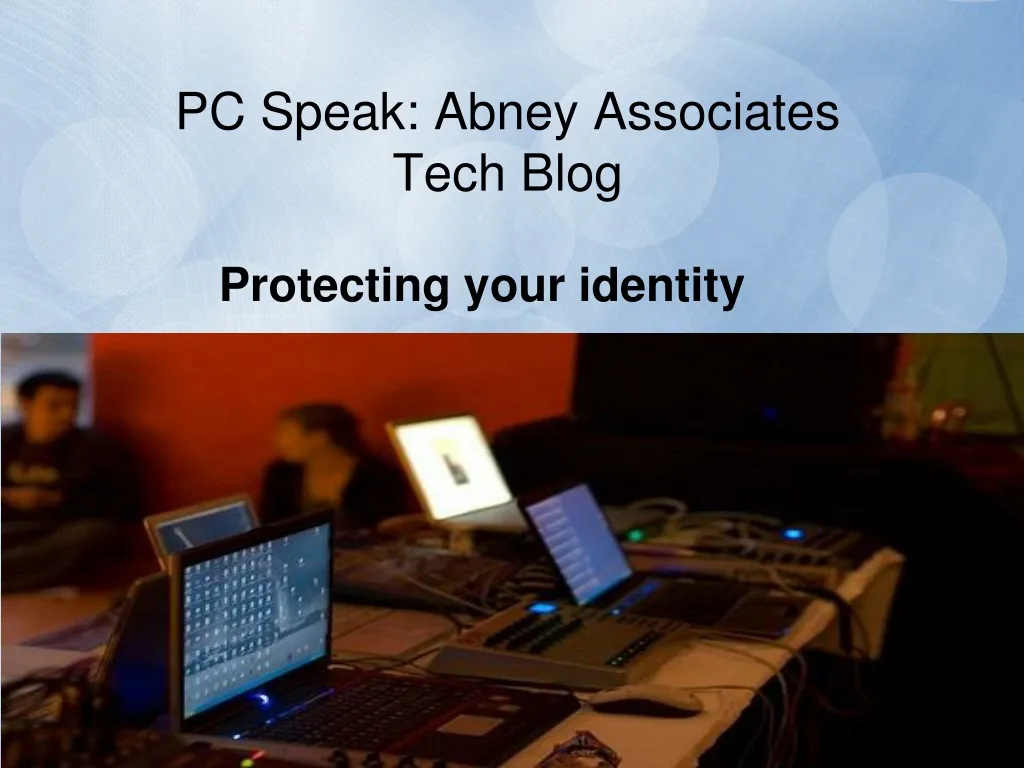 pc speak abney associates tech blog