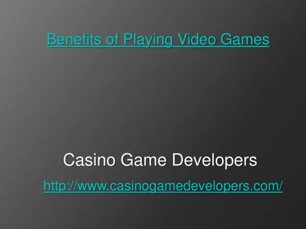 Benefits of Playing Video Games
