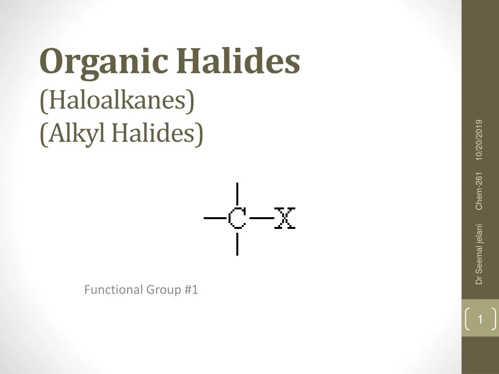 organic halides haloalkanes alkyl halides