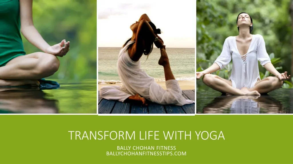 transform life with yoga