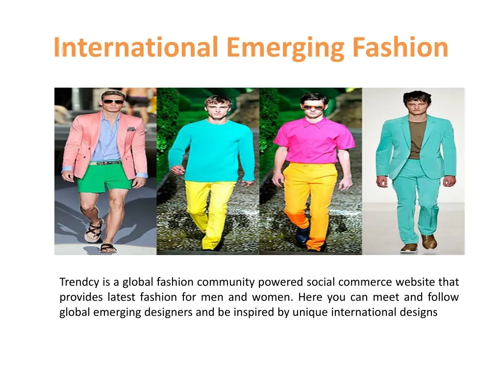 international emerging fashion