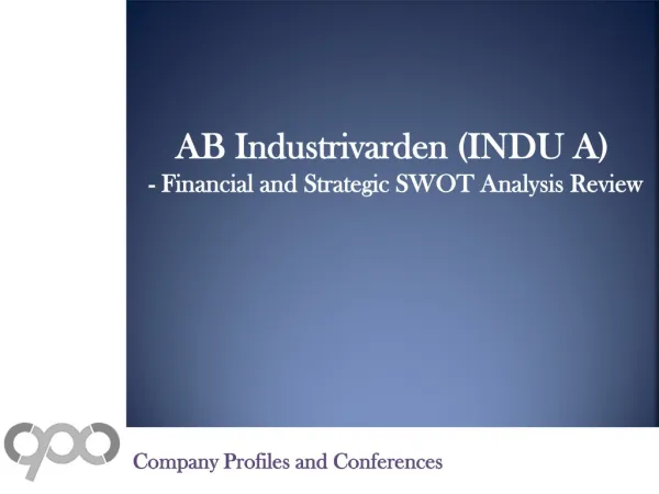 SWOT Analysis Review on AB Industrivarden (INDU A)