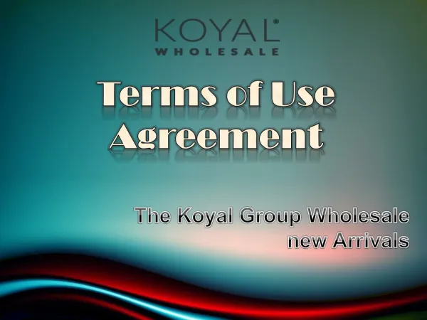 Terms and Condition of The Koyal Group Wholesale new Arrival