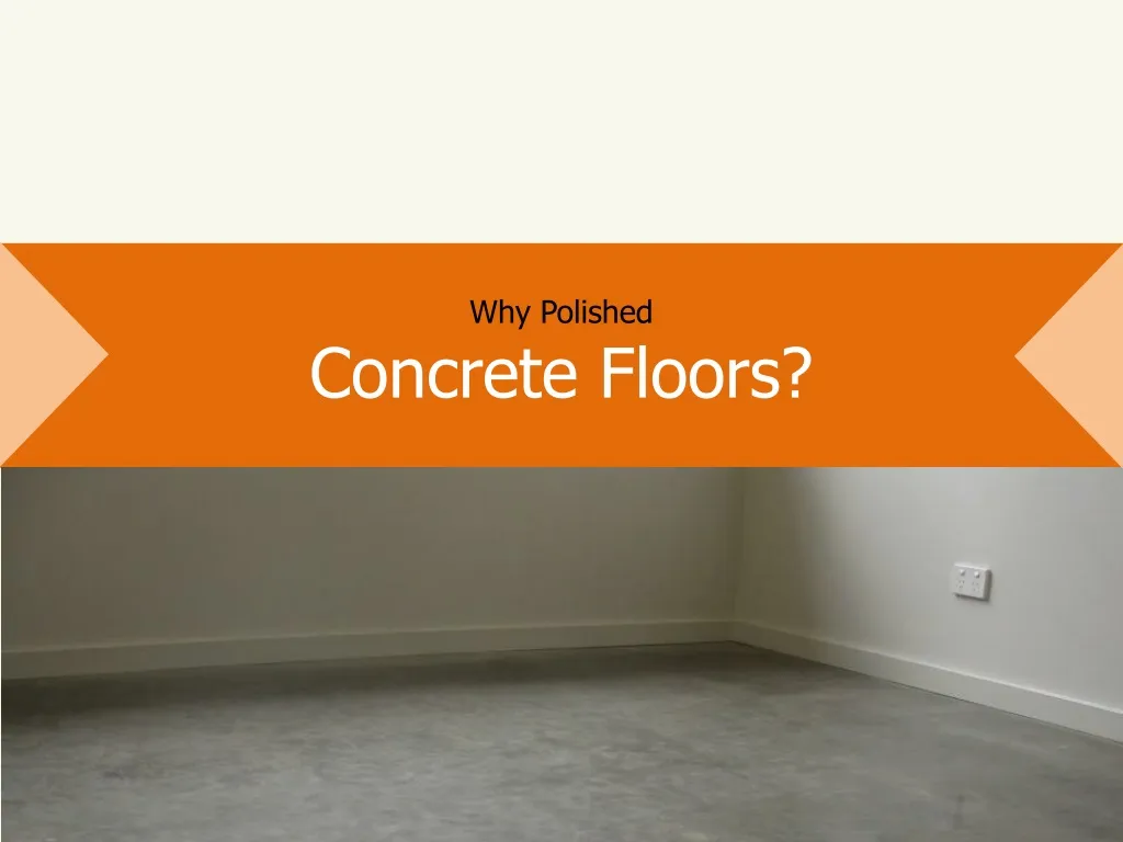 why polished concrete floors