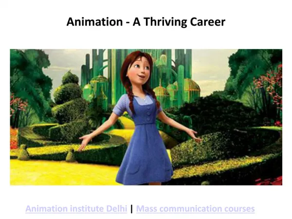 Animation - A Thriving Career