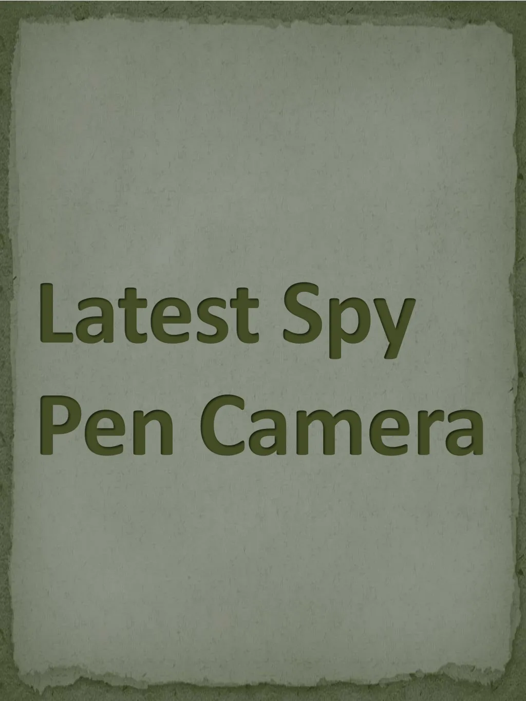 latest spy pen camera