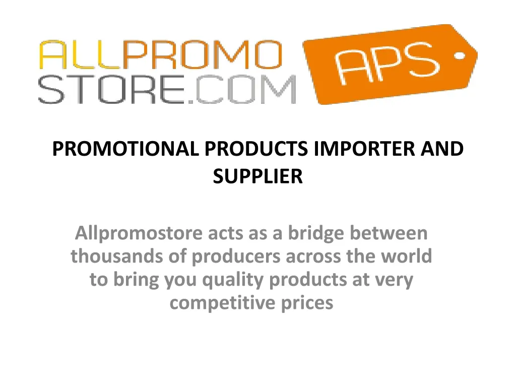 promotional products importer and supplier