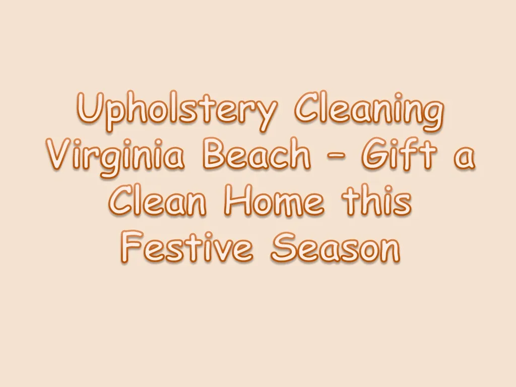 upholstery cleaning virginia beach gift a clean