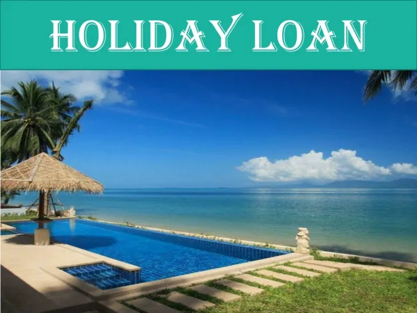 Holiday Loan