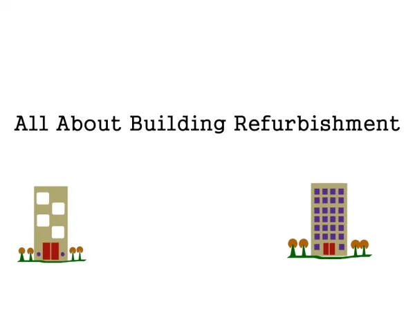 All About Building Refurbishment