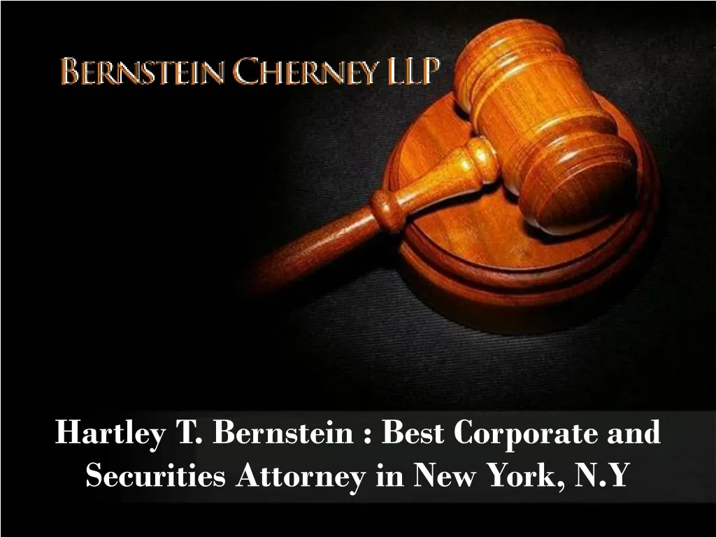 hartley t bernstein best corporate and securities attorney in new york n y