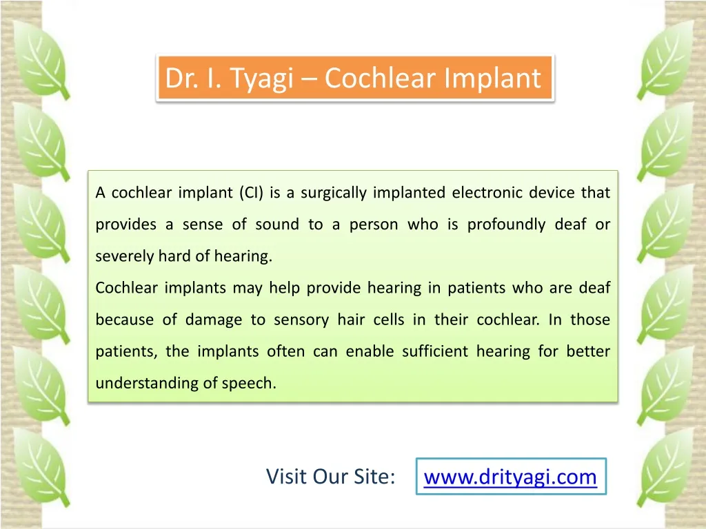 dr i tyagi cochlear implant