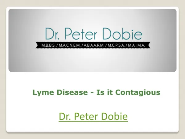 Lyme Disease - Is it Contagious
