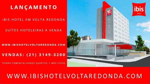 Hotel Ibis Volta Redonda Unidades quartos a venda 3149-3200