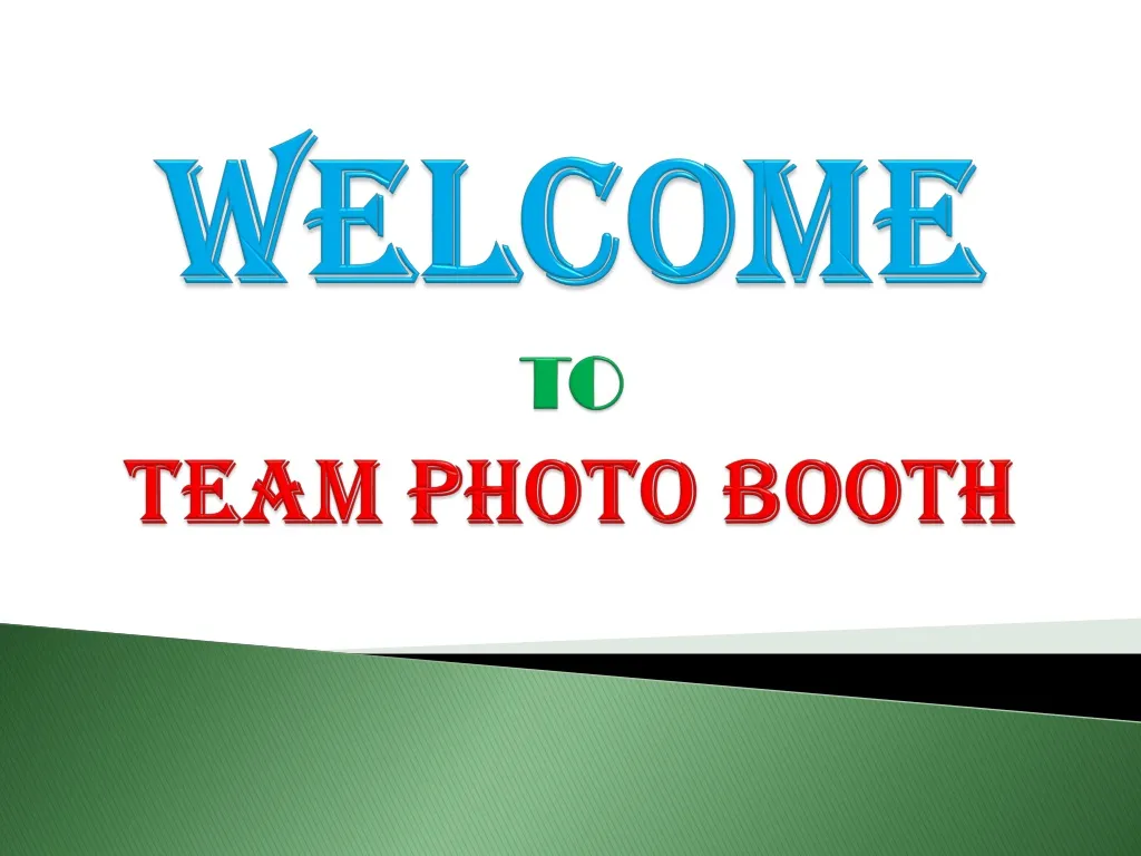 welcome to team photo booth