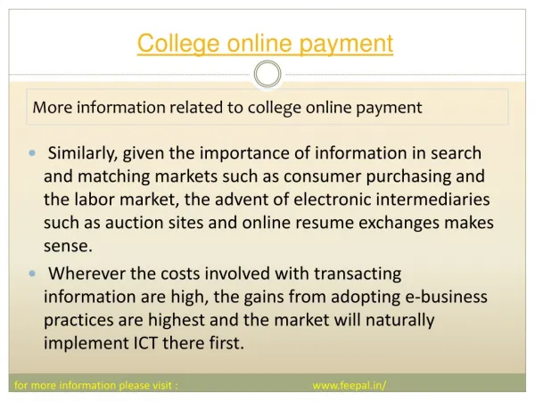 There is potential for college online payment
