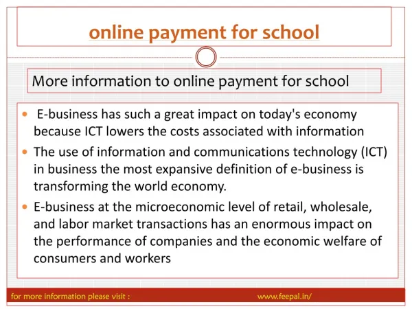 some of the schools are taking online payment for school.