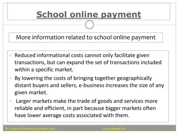 To deposit fees into the school online payment is a tedious