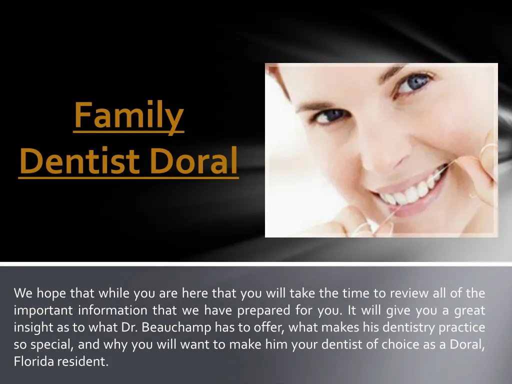 family dentist doral