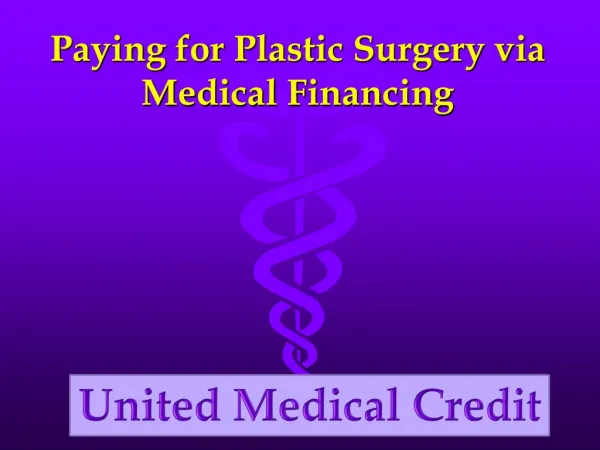 Paying for Plastic Surgery via Medical Financing
