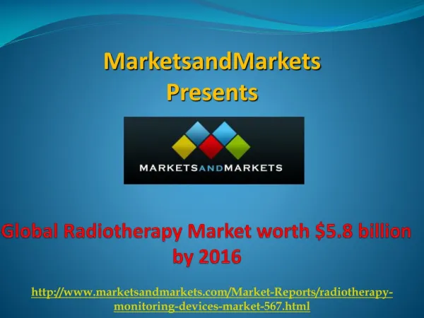 Radiotherapy Market by 2016