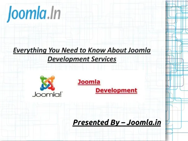 Everything You Need to Know About Joomla Development Service