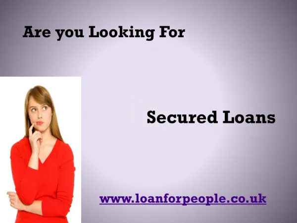 Secured Loans in UK