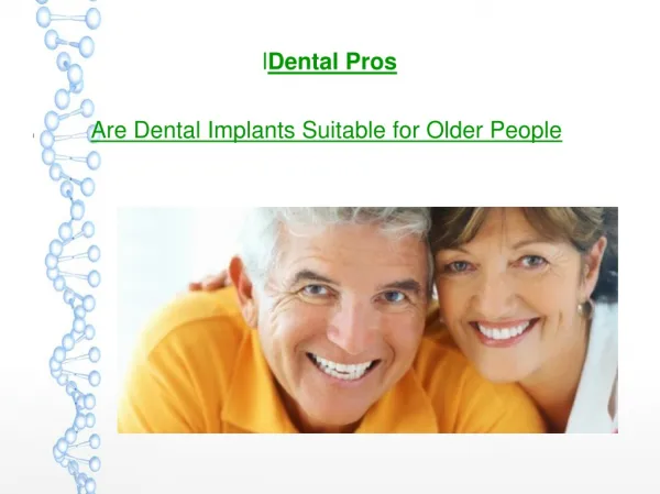 Are Dental Implants Suitable for Older People
