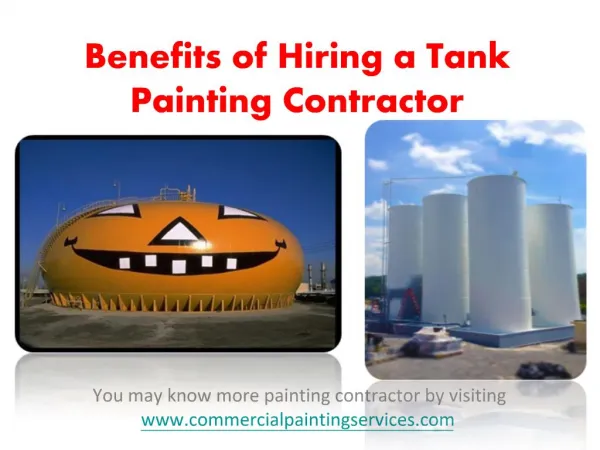 Benefits of Hiring a Tank Painting Contractor