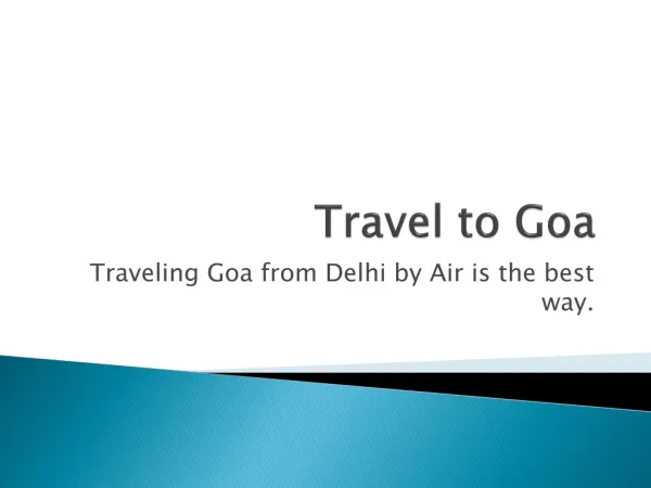Get Guaranteed Discount on Booking Flights from Delhi to Goa