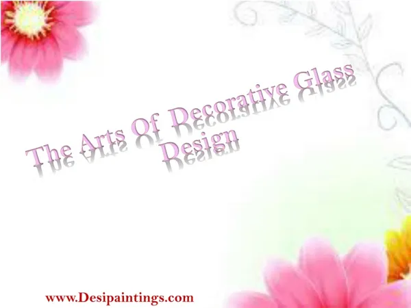 The Arts Of Decorative Glass Design