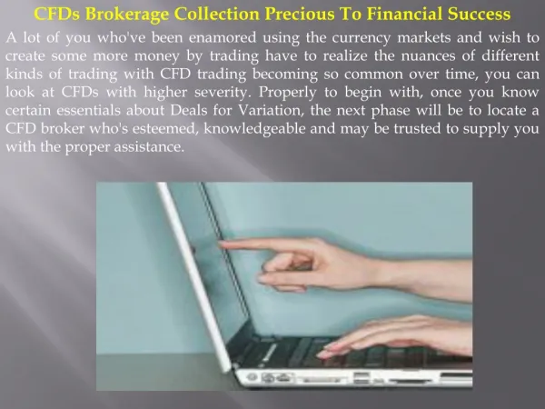 CFDs Brokerage Collection Precious To Financial Success