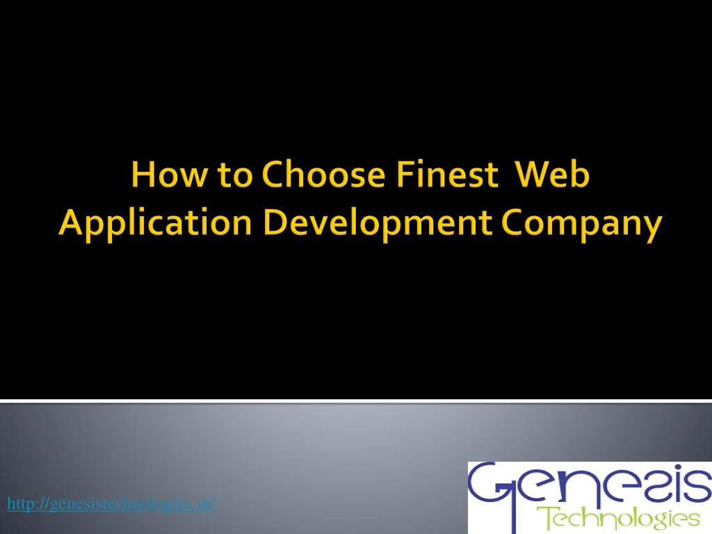 how to choose finest web application development company