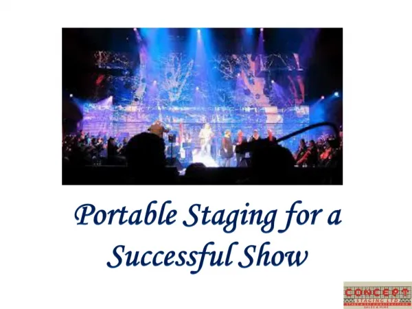 Portable Staging for a Successful Show