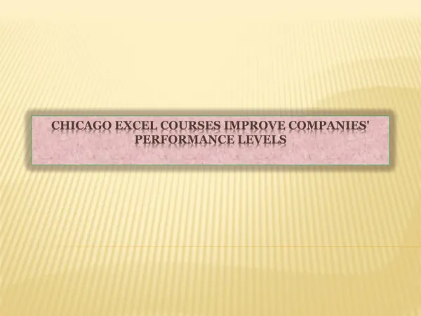Chicago Excel Courses Improve Companies' Performance Levels
