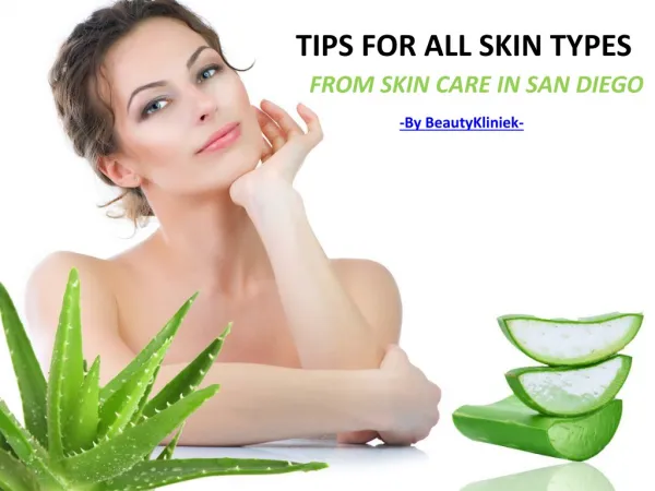 Take Care Of Skin With Skin Products From Skin Care San Dieg