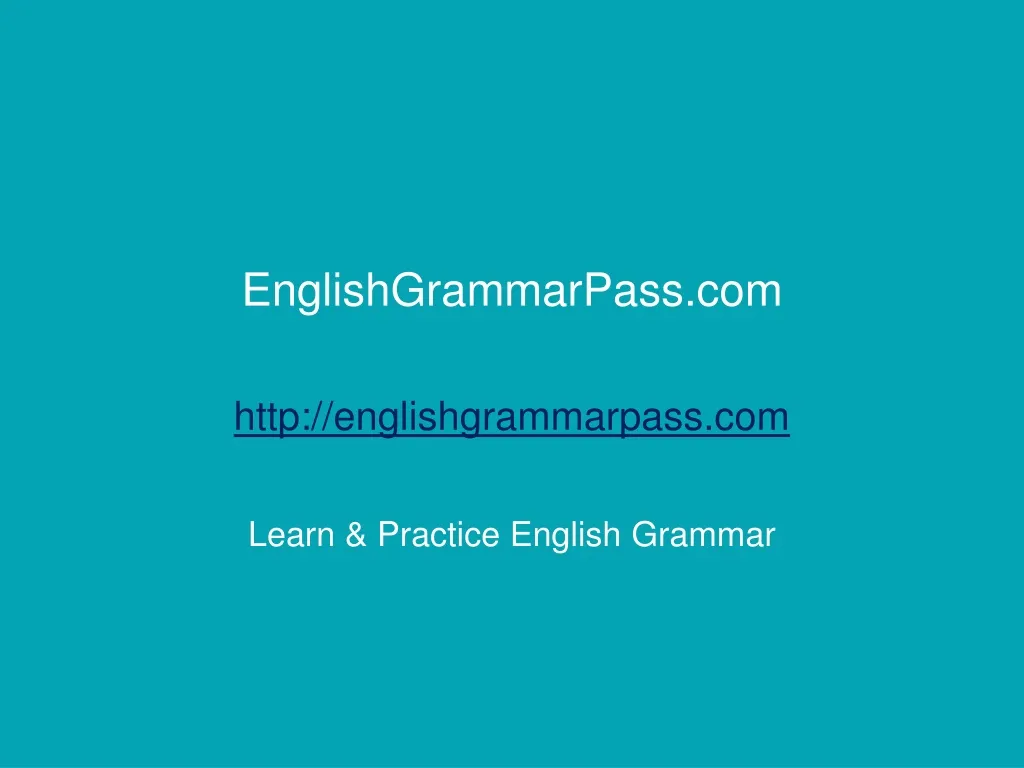 englishgrammarpass com http englishgrammarpass