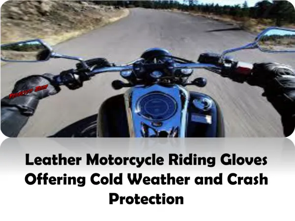 Leather Motorcycle Riding Gloves Offering Cold Weather and C