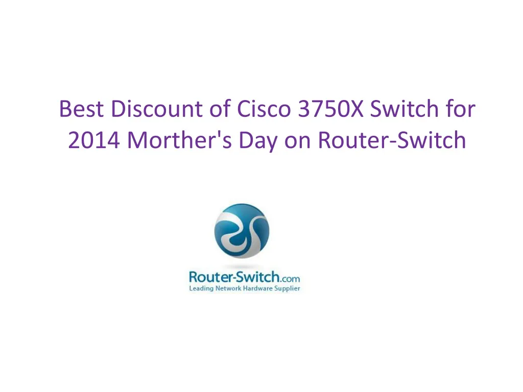 best discount of cisco 3750x switch for 2014 morther s day on router switch