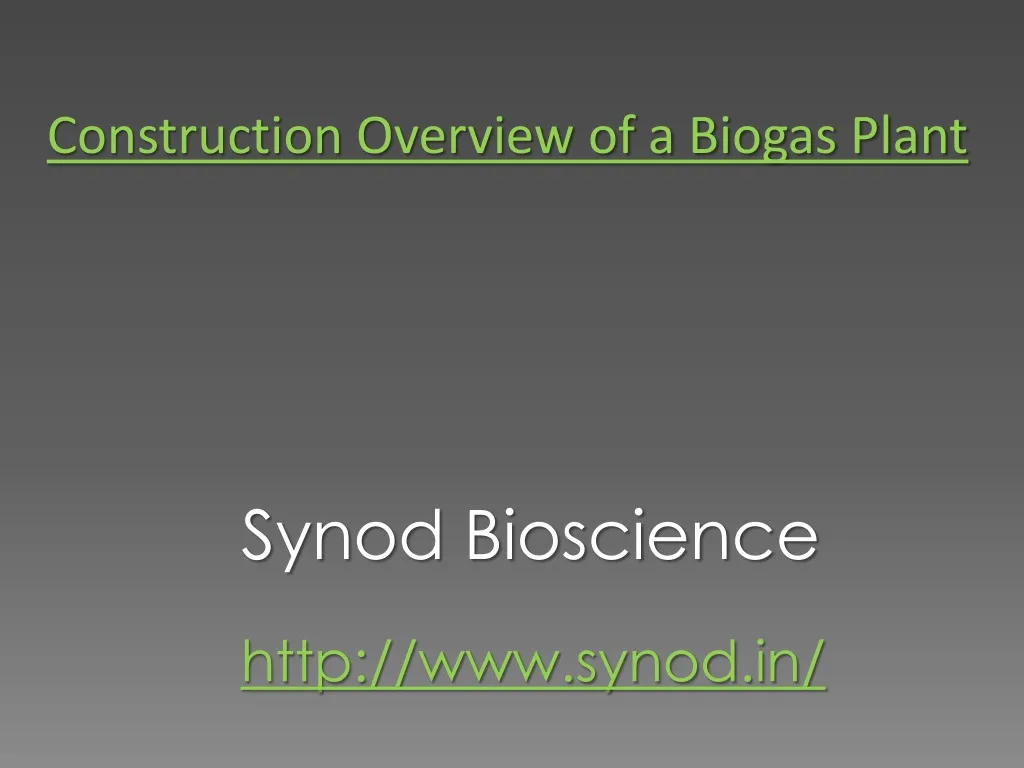 construction overview of a biogas plant