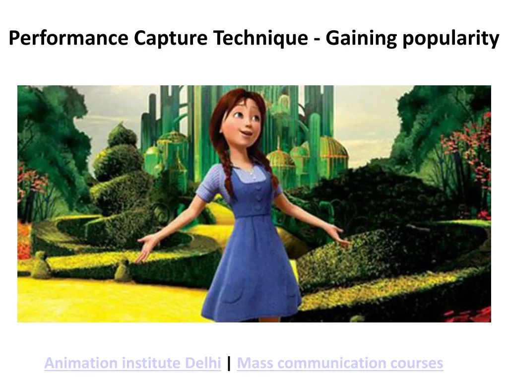 performance capture technique gaining popularity