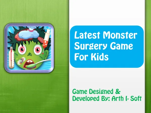 Latest Monster Surgery Game For Kids