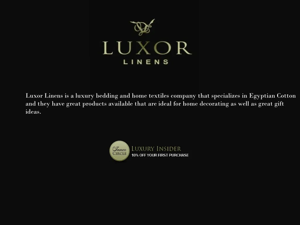 luxor linens is a luxury bedding and home