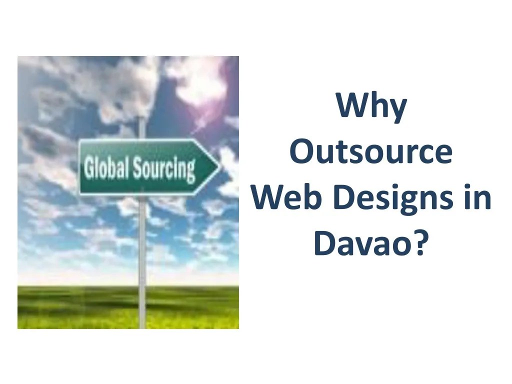 why outsource web designs in davao