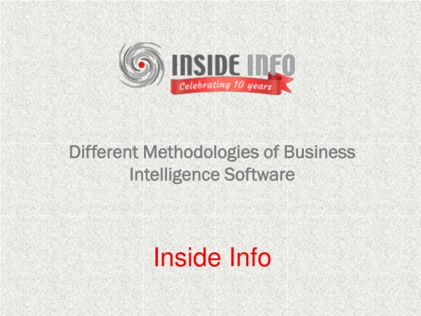 Different Methodologies of Business Intelligence Software