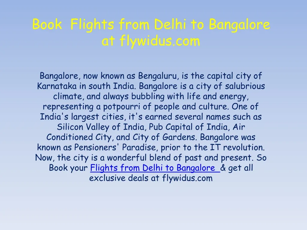 book flights from delhi to bangalore at flywidus com