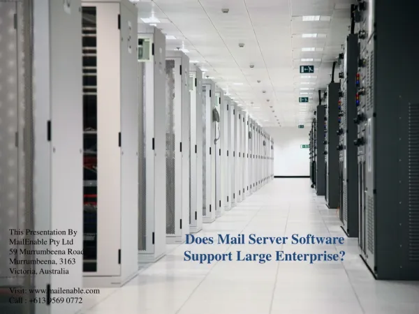 Does Mail Server Software Support Large Enterprise?