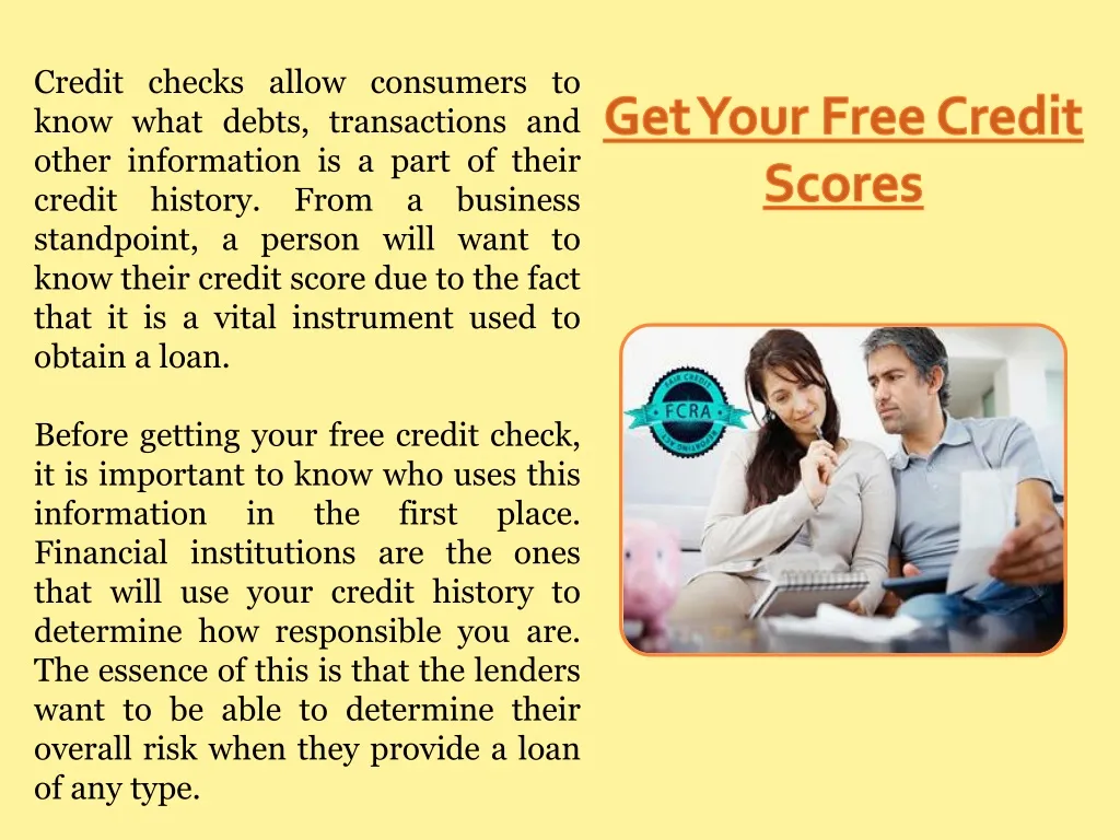 credit checks allow consumers to know what debts