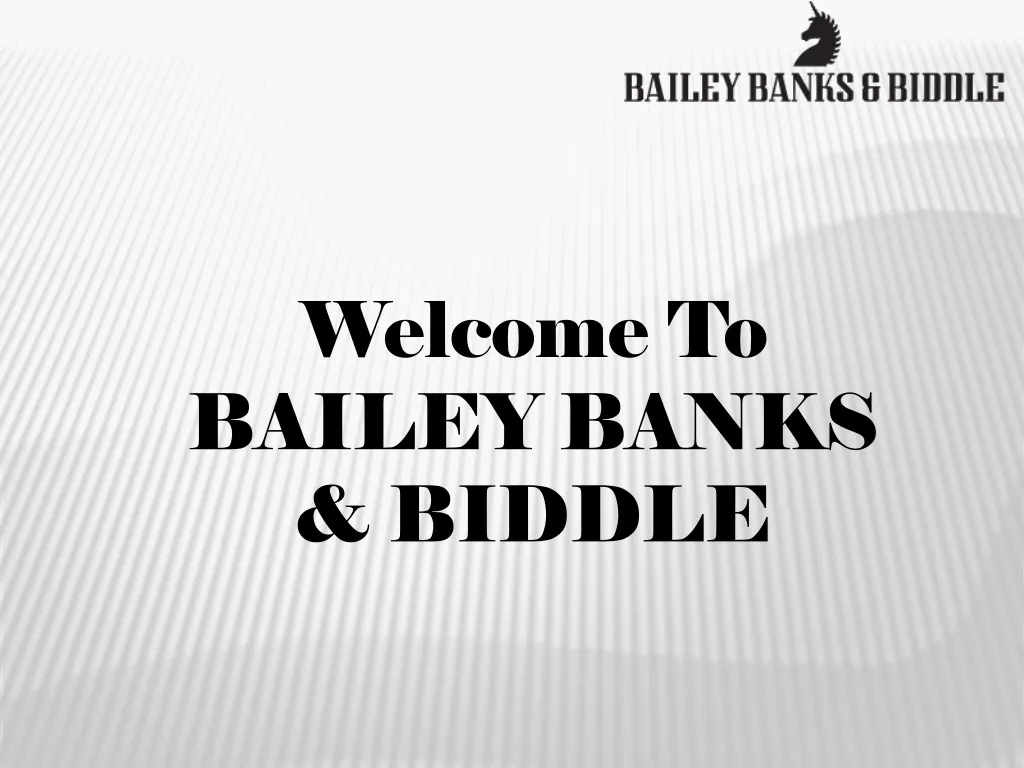 welcome to bailey banks biddle
